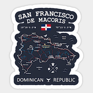 San Francisco de Macoris Dominican Republic Sticker